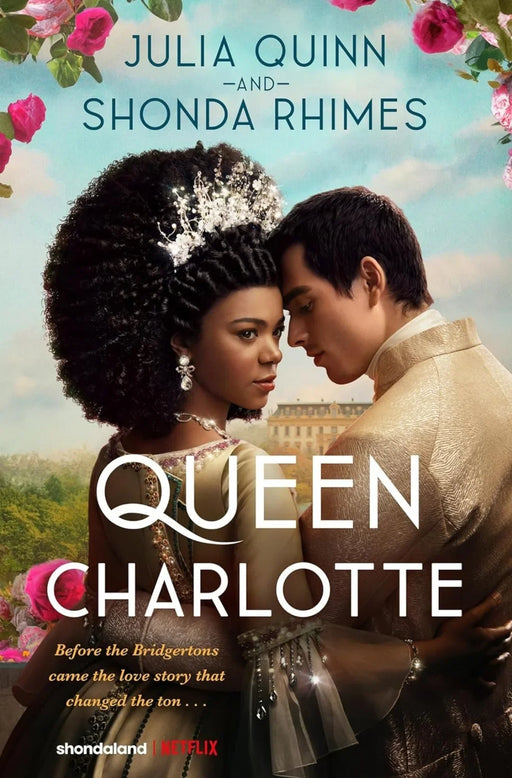 Queen Charlotte: A Bridgerton Story by Julia Quinn - eLocalshop