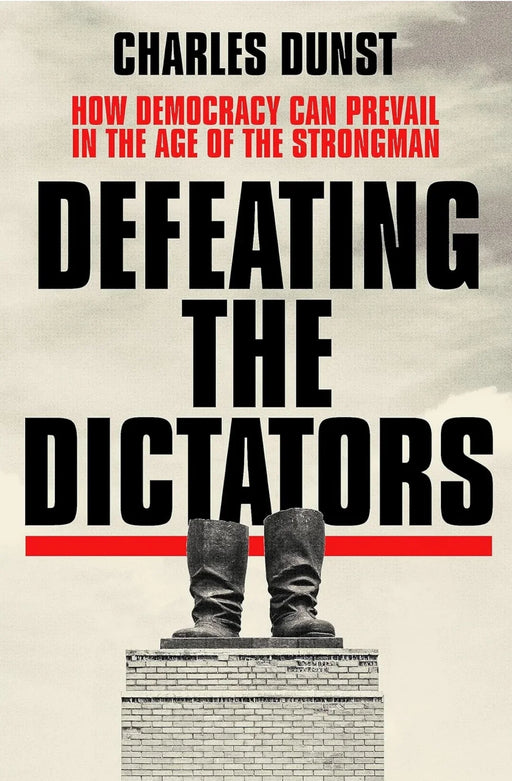 Defeating the Dictators by Charles Dunst - eLocalshop
