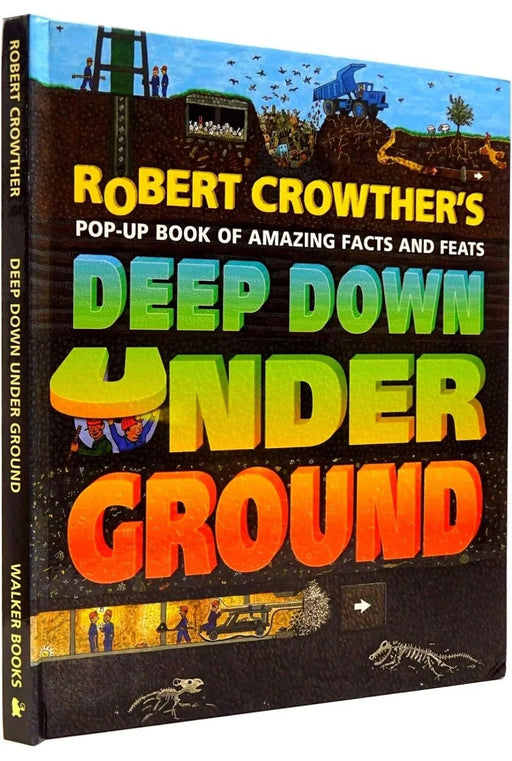 Deep Down Under Ground by Crowther Robert - old hardcover - eLocalshop