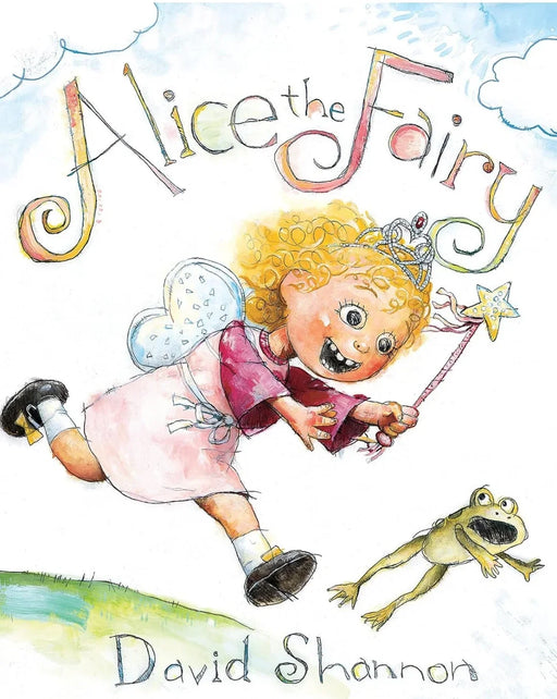 Alice the Fairy by David Shannon - old hardcover - eLocalshop