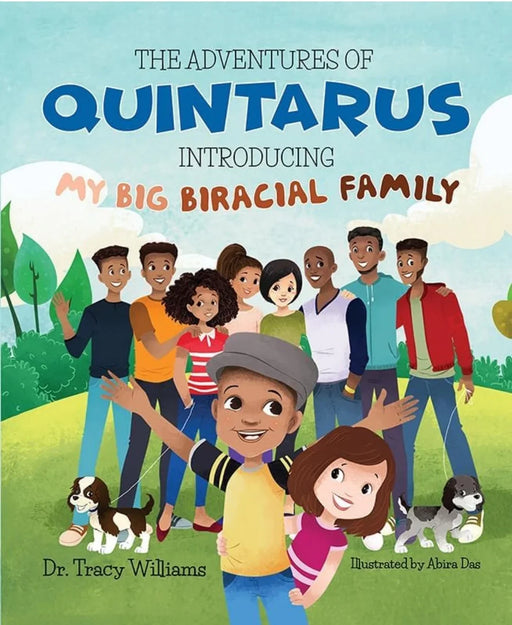 The Adventures of Quintarus: Introducing My Big Biracial Family by Tracy Williams - old hardcover - eLocalshop