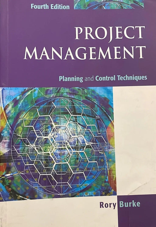 Project Management: Planning and Control Techniques byRory Burke - eLocalshop