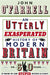 Utterly Exasperated History of Modern by John O'Farrell - eLocalshop