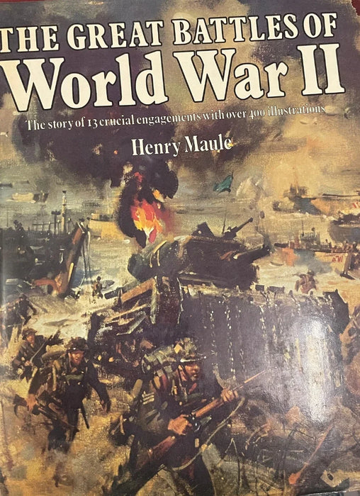 The Great Battles of World War II by Henry Maule - eLocalshop
