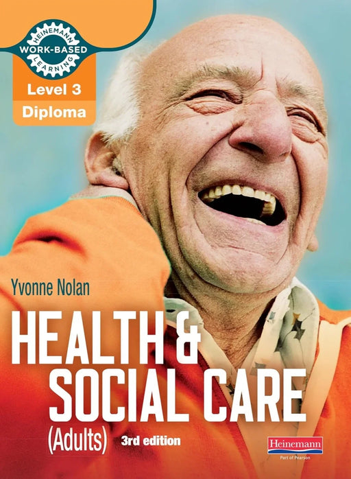Level 3 Health and Social Care (Adults) Diploma: Candidate Book 3rd edition (Work Based Learning L3 Health & Social Care Dementia) - eLocalshop