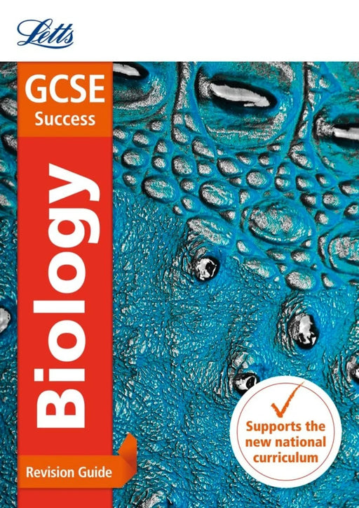 Letts GCSE Revision Success - New 2016 Curriculum - GCSE Biology: Revision Guide (Letts GCSE 9-1 Revision Success - eLocalshop