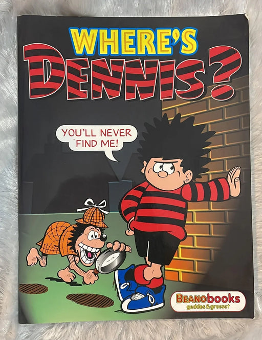 Where's Dennis? By Beano books - eLocalshop