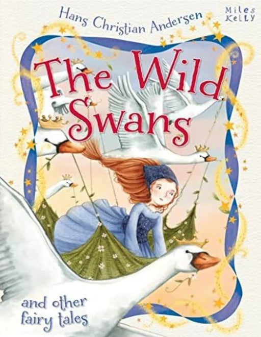 Wild Swans & Other Fairy Tales (Hans Christian Andersen Tales) by Vic Parker - eLocalshop