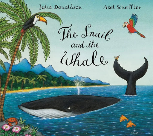 The Snail and the Whale by Julia Donaldson - eLocalshop
