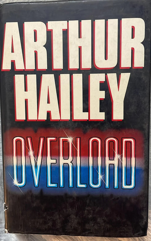 Overload by Arthur Hailey - eLocalshop