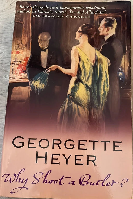 Why Shoot a Butler? By Georgette Heyer - eLocalshop