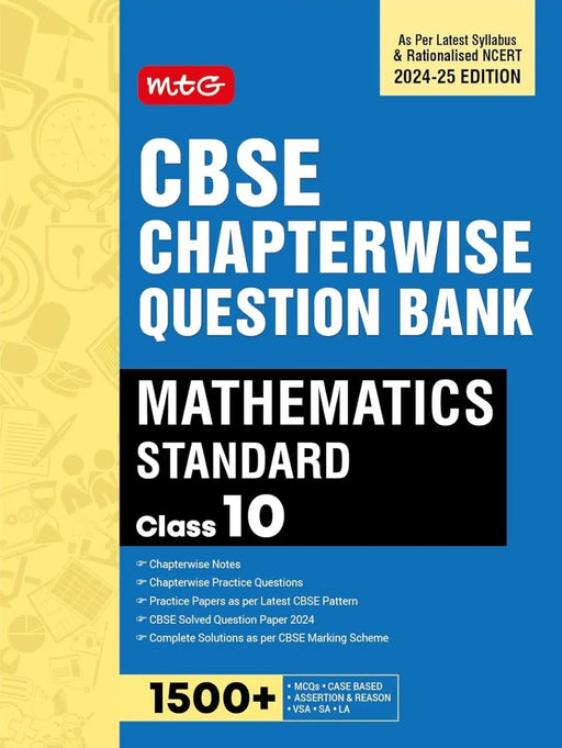 MTG CBSE Class 10 Chapterwise Question Bank Mathematics Standard For 2025 Board Exam | As Per Latest CBSE Syllabus & Rationalised NCERT Pattern [Paperback] MTG Editorial Board - eLocalshop