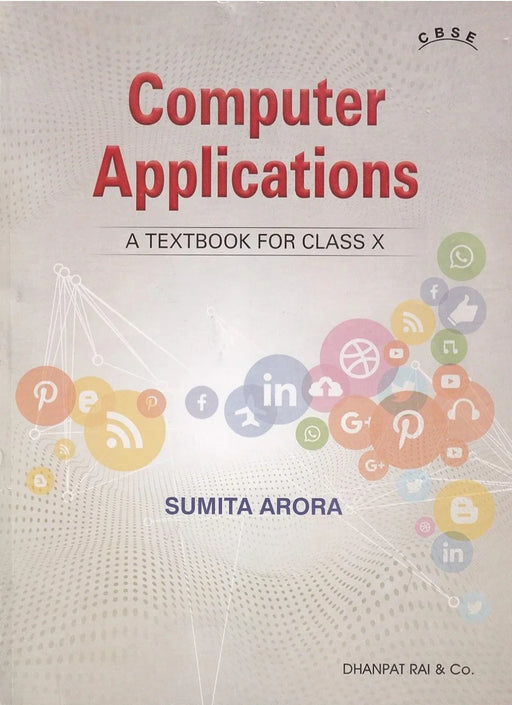 Computer Applications A Textbook For Class 10 - CBSE - by Sumita Arora (2024-25 Examination) - eLocalshop
