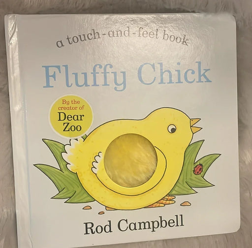 Fluffy chick - Board Book by Rod Campbell - eLocalshop