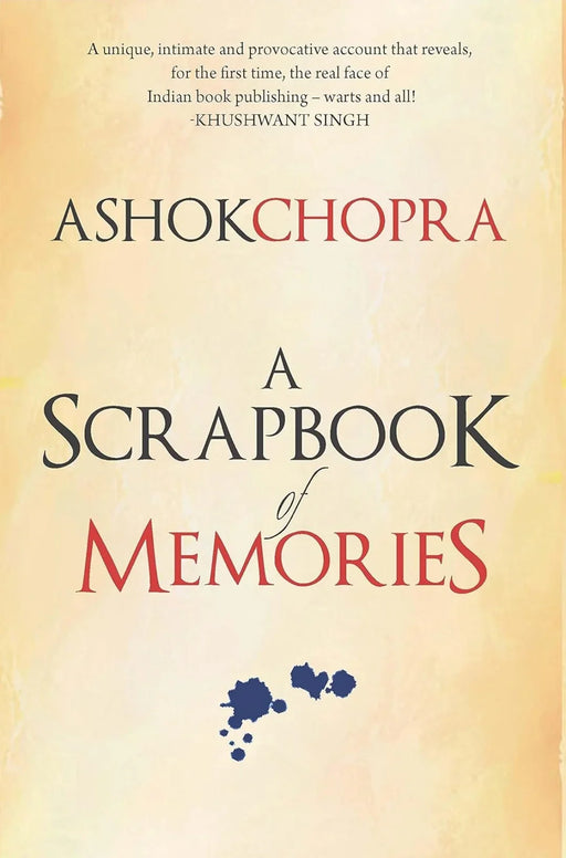 A Scrapbook of Memories by Ashok Chopra hardcover - eLocalshop