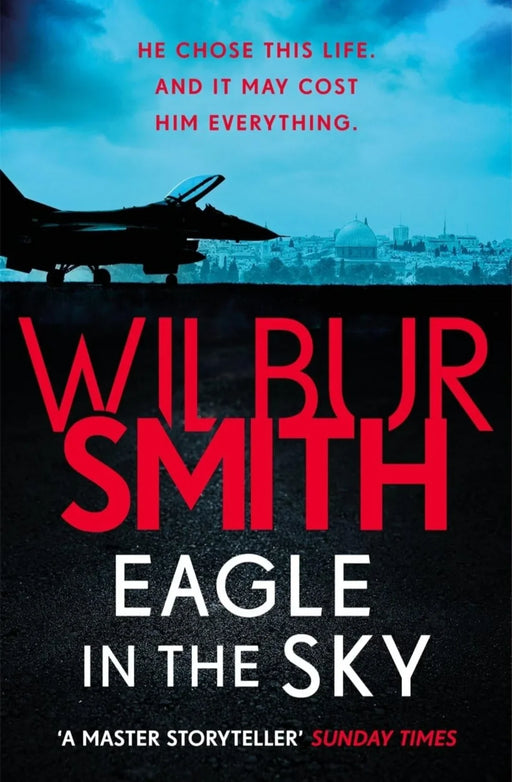 Eagle in the Sky by Wilbur Smith - eLocalshop