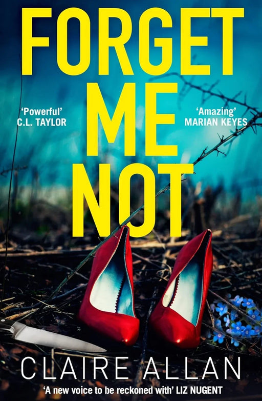 Forget Me Not: An unputdownable serial killer thriller with a breathtaking twist by Claire Allan - eLocalshop