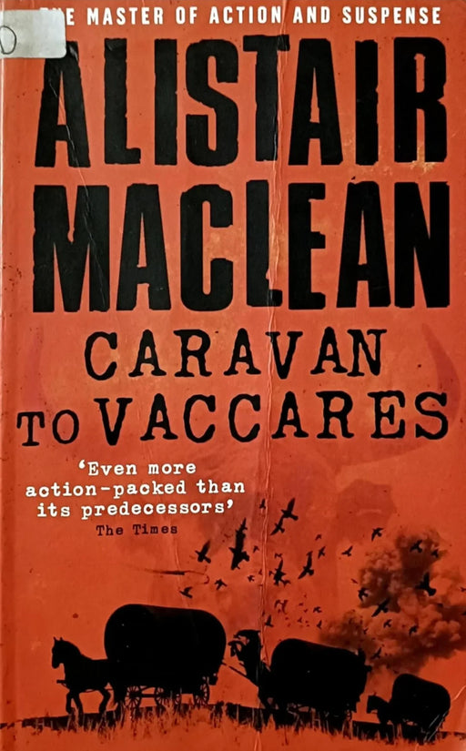 Caravan to Vaccares by Alistair Maclean - eLocalshop