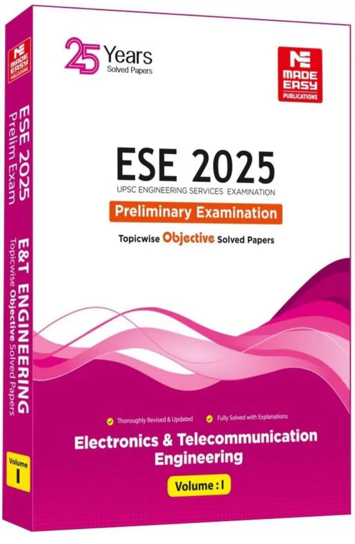 ESE 2025: Preliminary Exam: Electronics and Telecom. Engineering Objective Solved Paper Vol-1 - eLocalshop