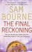The Final Reckoning by Sam Bourne - eLocalshop