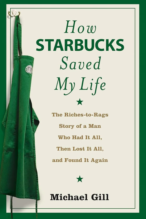 How Starbucks Saved My Life by GillMMichael - eLocalshop