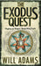 The Exodus Quest by Will Adams - eLocalshop