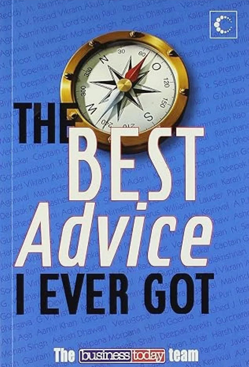The Best Advice I Ever Got by The Business Today Team - eLocalshop
