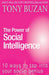The Power of Social Intelligence: 10 ways to tap into your social genius - eLocalshop
