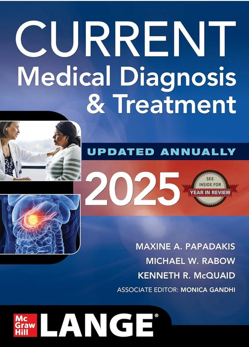 CURRENT Medical Diagnosis and Treatment 2025 by Maxine A. Papadakis - eLocalshop