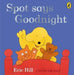 Spot Says Goodnight by Eric Hill - eLocalshop