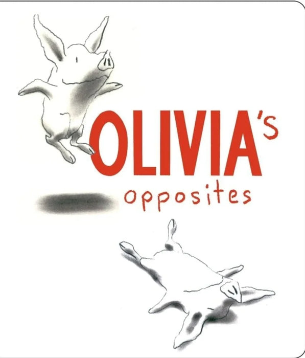 Olivia'S Opposites by Ian Falconer - eLocalshop
