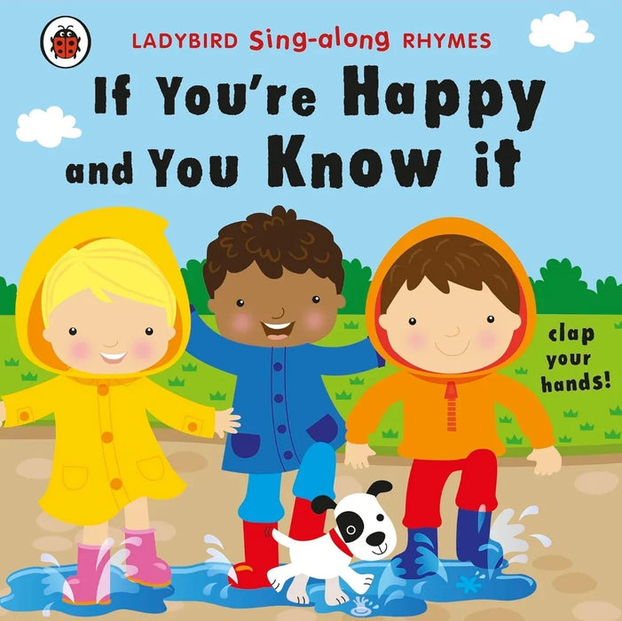 Ladybird Sing-along Rhymes: If You're Happy and You Know It - eLocalshop