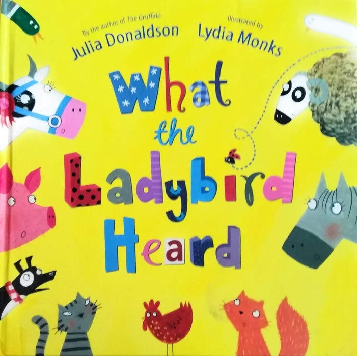 What The Ladybird Heard by Julia Donaldson - eLocalshop