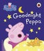 Peppa Pig: Goodnight Peppa - eLocalshop