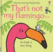 That's not my flamingo by Fiona Watt - eLocalshop