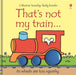 That's not my train by Fiona Watt - eLocalshop