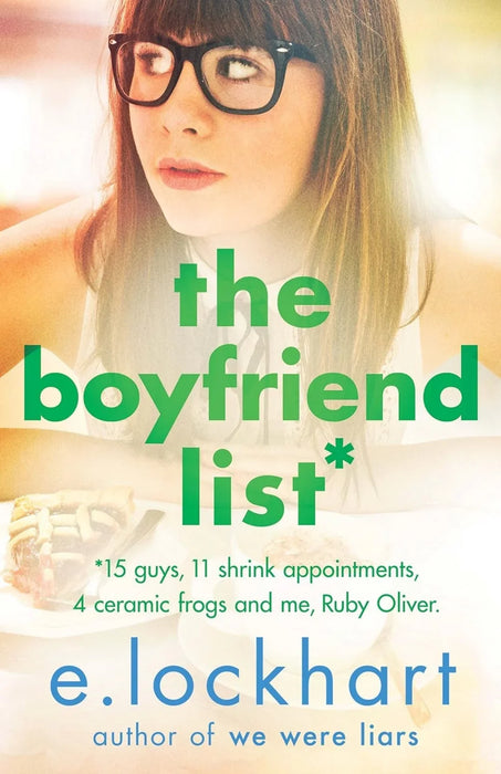 The Boyfriend List: A Ruby Oliver Novel - eLocalshop