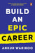 Build an Epic Career: From the Bestselling Author of Make Epic Money by Ankur Warikoo - eLocalshop