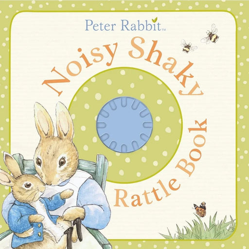 Peter Rabbit: Noisy Shaky Rattle Book - eLocalshop