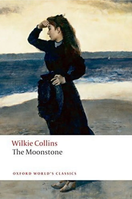 The Moonstone (Oxford World's Classics) by Wilkie Collins