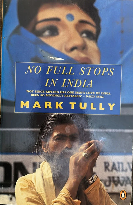 No Full Stops in India by Mark Tully