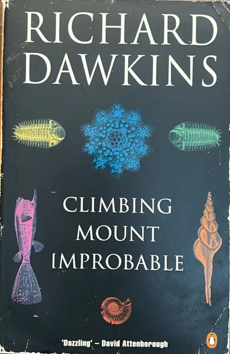 Climbing Mount Improbable by Richard Dawkins