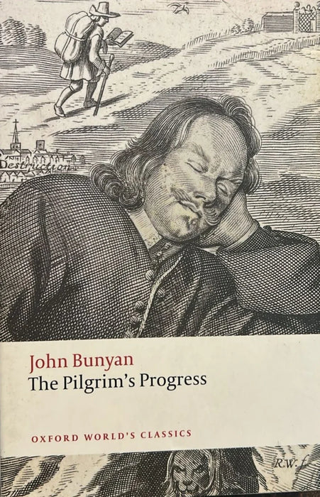 The Pilgrims Progress by John Bunyan , W R Owens General editor , W R EDT Owens , John Bunyan