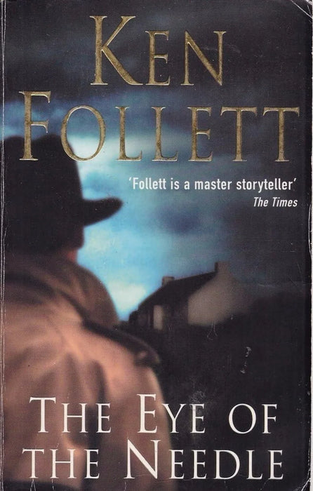 Eye of the Needle by Ken Follett