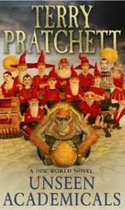 Unseen Academicals by Terry Pratchett