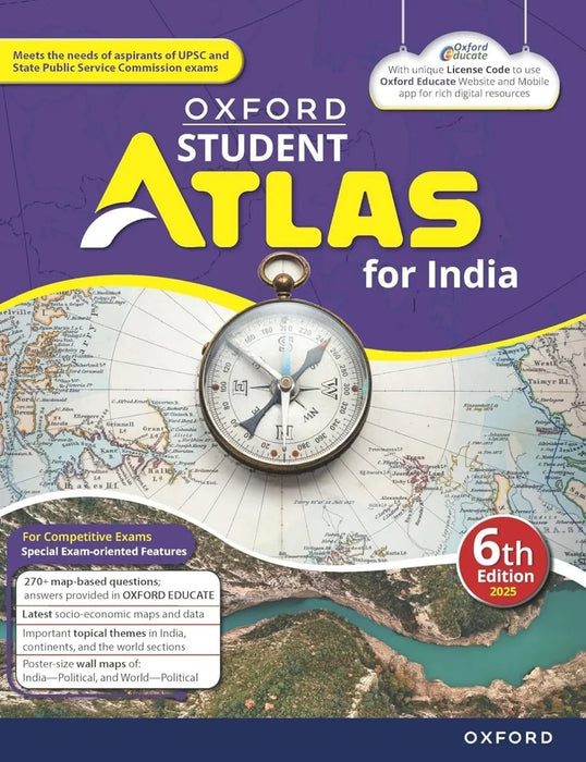 Oxford Student Atlas for India | 6th Edition | For UPSC and Competitive Exams | Latest Edition Paperback –January 2025