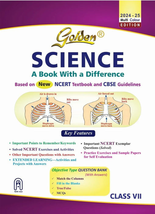 Golden Science: Based on NEW NCERT for Class- 7 (For 2024 Final Exams, includes Objective Type Question Bank)