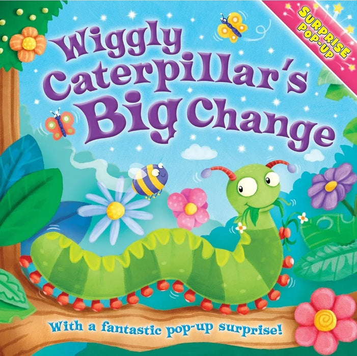 Surprise Pop-Up: Wiggly Caterpillars Big Change