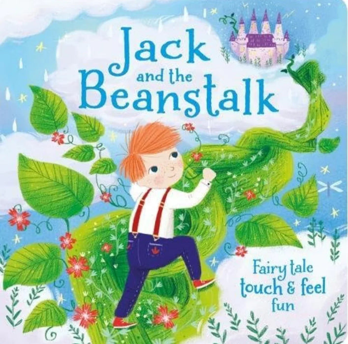 Jack and the Beanstalk (Touch and Feel Fairy Tales)