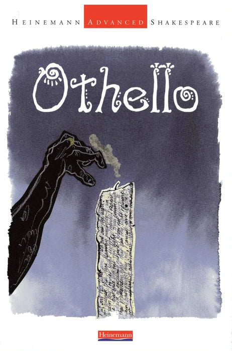 Heinemann Advanced Shakespeare: Othello by John Seely